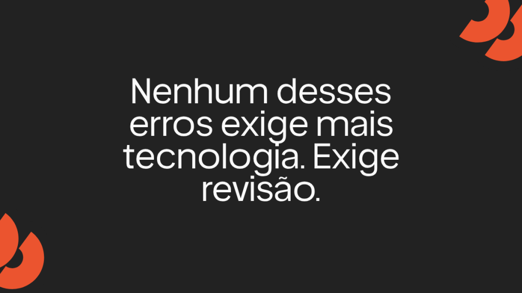 Frase de destaque sobre erros na configuração do Google Ad Manager (GAM): "Nenhum desses erros exige mais tecnologia. Exige revisão."
